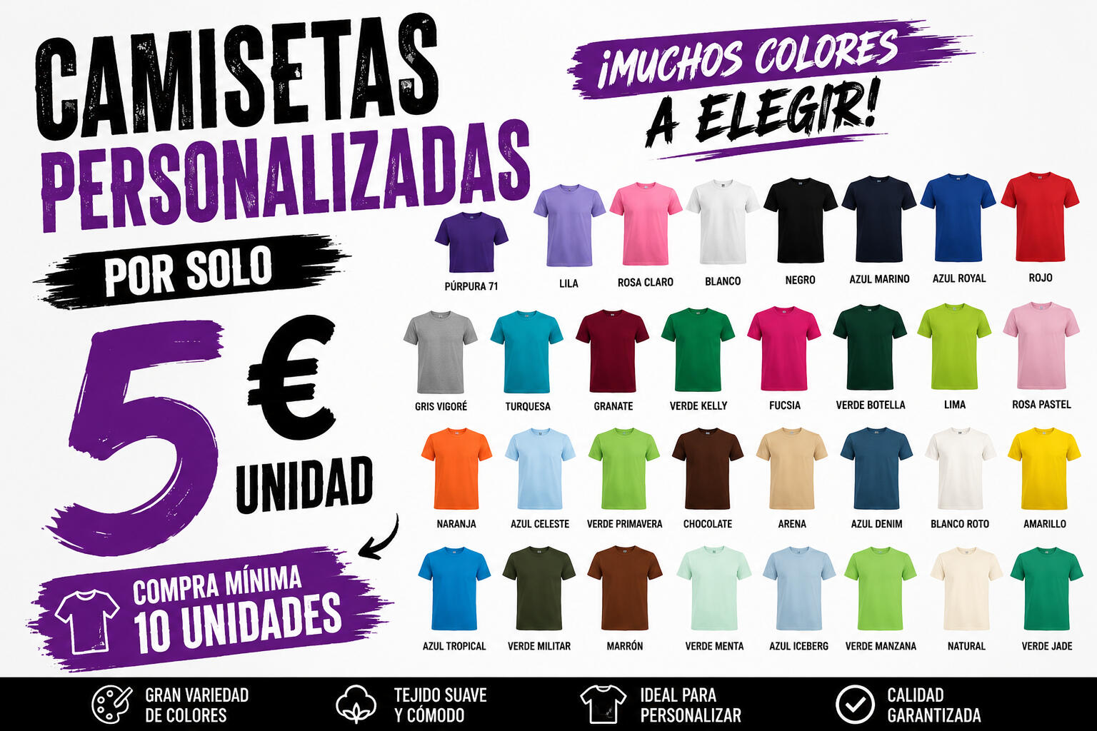 Muchos colores a elegir.